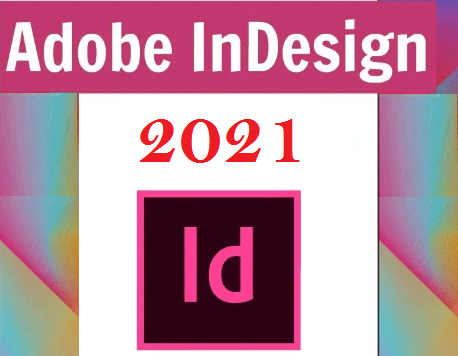 Adobe InDesign CC Crack + Torrent (2021) Free Download
